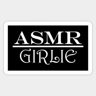 asmr girlie Magnet